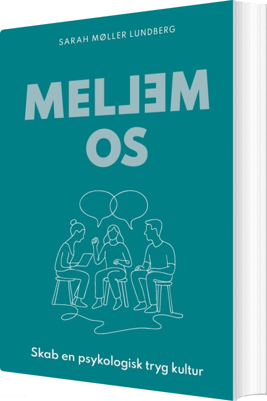 Mellem Os - Sarah Møller Lundberg - Bog