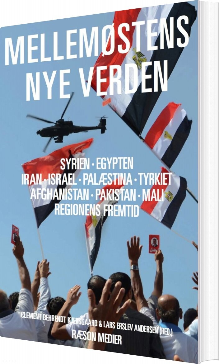Billede af Mellemøstens Nye Verden - Clement Behrendt Kjersgaard - Bog