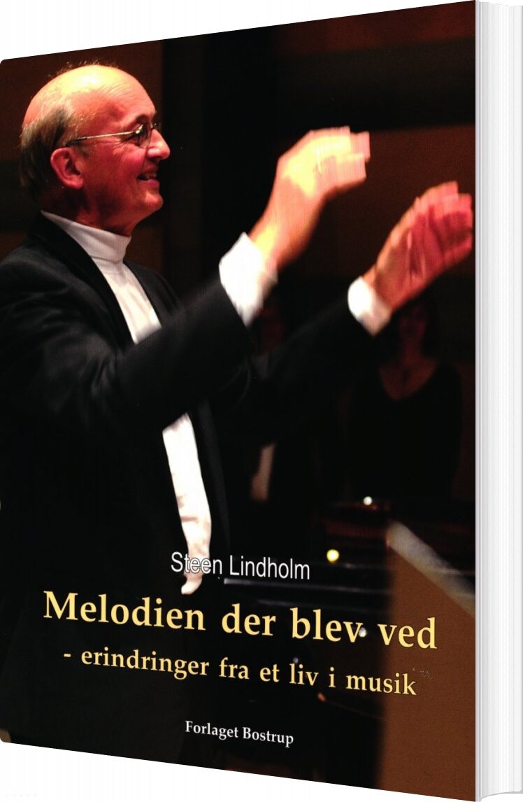 Billede af Melodien Der Blev Ved - Steen Lindholm - Bog