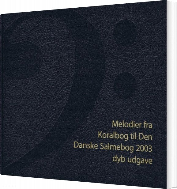 Melodier Fra Koralbog Til Den Danske Salmebog - Bog