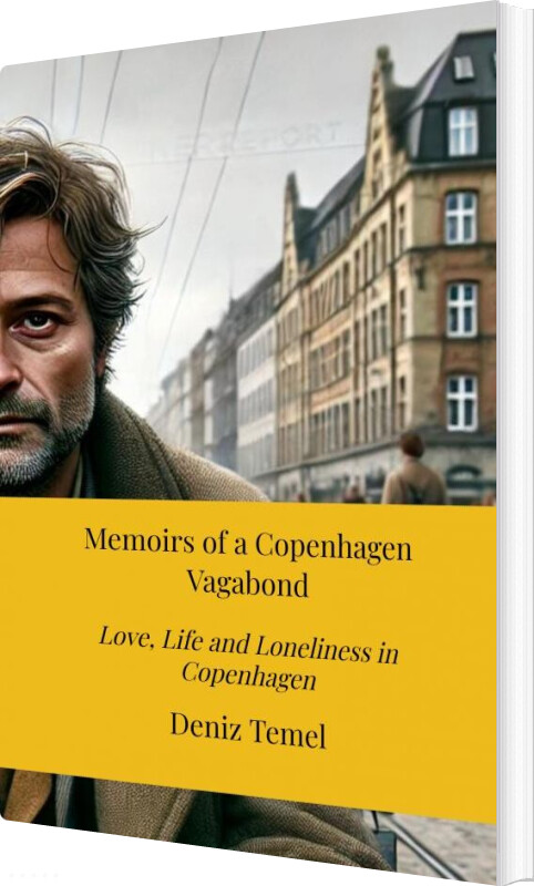 Memoirs Of A Copenhagen Vagabond - Deniz Temel - English Book