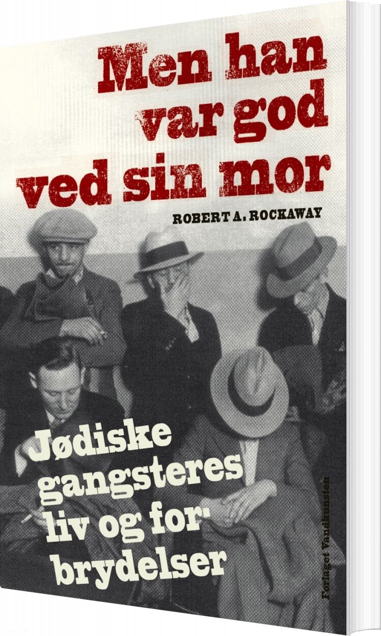 Men Han Var God Ved Sin Mor - Robert Rockaway - Bog