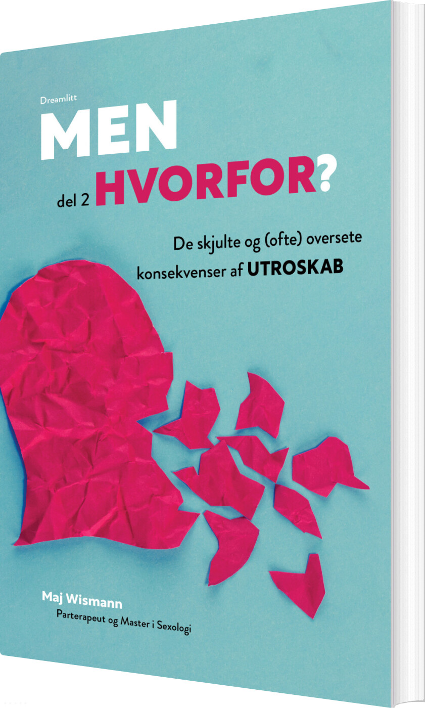 Men Hvorfor? - Del 2 - Maj Wismann - Bog