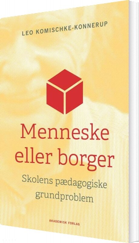 Billede af Menneske Eller Borger - Leo Komischke-konnerup - Bog