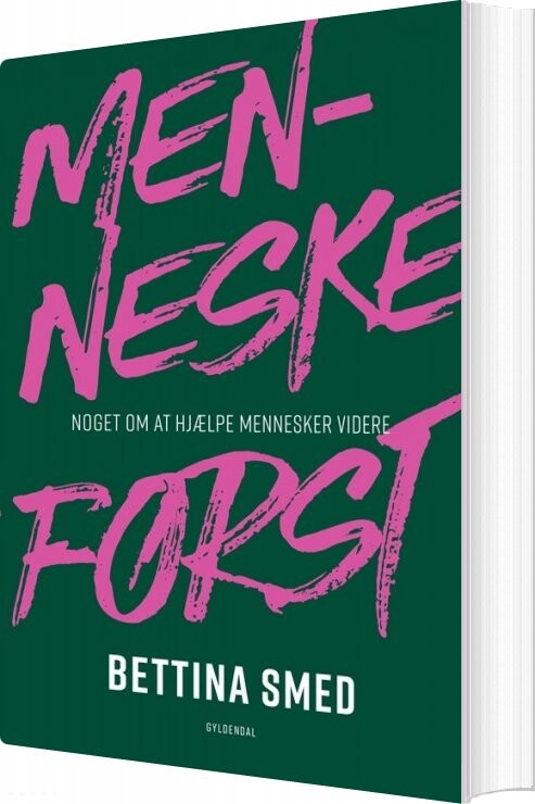 Billede af Menneske Først - Bettina Smed - Bog