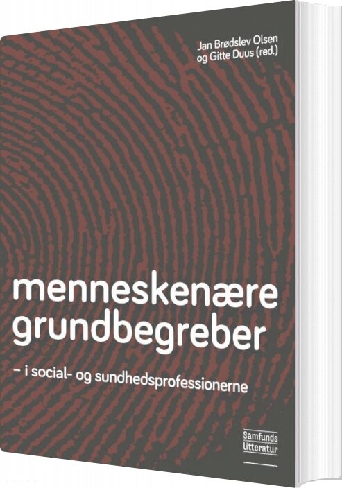 Billede af Menneskenære Grundbegreber - Jan Brødslev Olsen - Bog