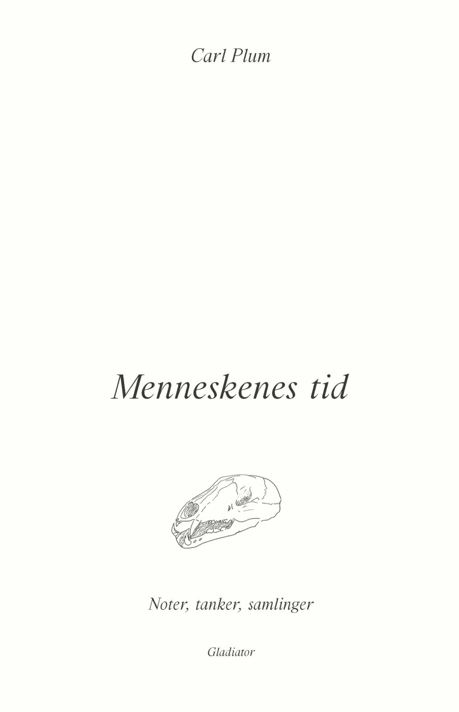 Menneskenes Tid - Carl Plum - Bog