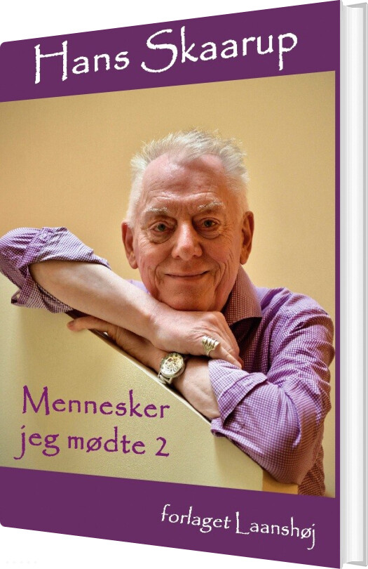 Mennesker Jeg Mødte. Bind 2 - Musikfolk, Operasangere - Hans Skaarup - Bog