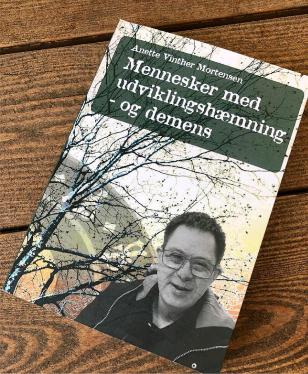 Billede af Mennesker Med Udviklingshæmning - Og Demens - Anette Vinther Mortensen - Bog