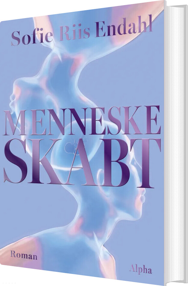 Forside til Menneskeskabt - Sofie Riis Endahl - Bog