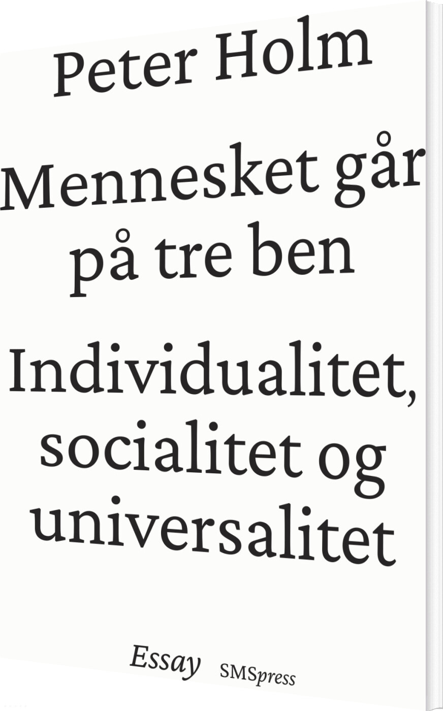 Billede af Mennesket Går På Tre Ben - Peter Holm - Bog