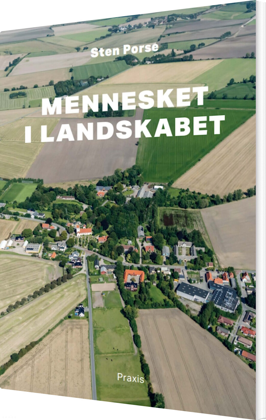 Mennesket I Landskabet - Sten Sperling Porse - Bog