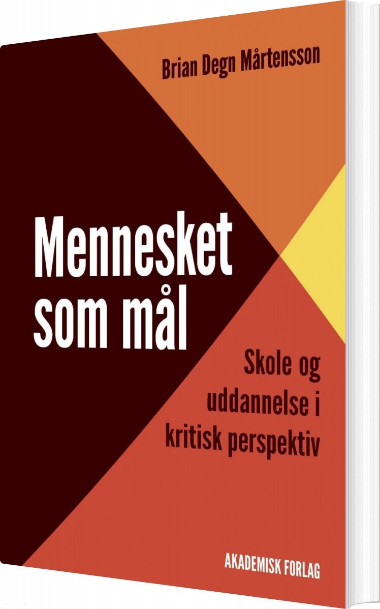 Billede af Mennesket Som Mål - Brian Degn Mårtensson - Bog