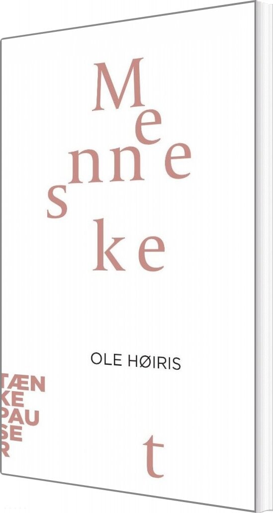 Billede af Tænkepauser - Mennesket - Ole Høiris - Bog