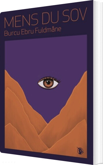 Mens Du Sov - Burcu Ebru Fuldmåne - Bog