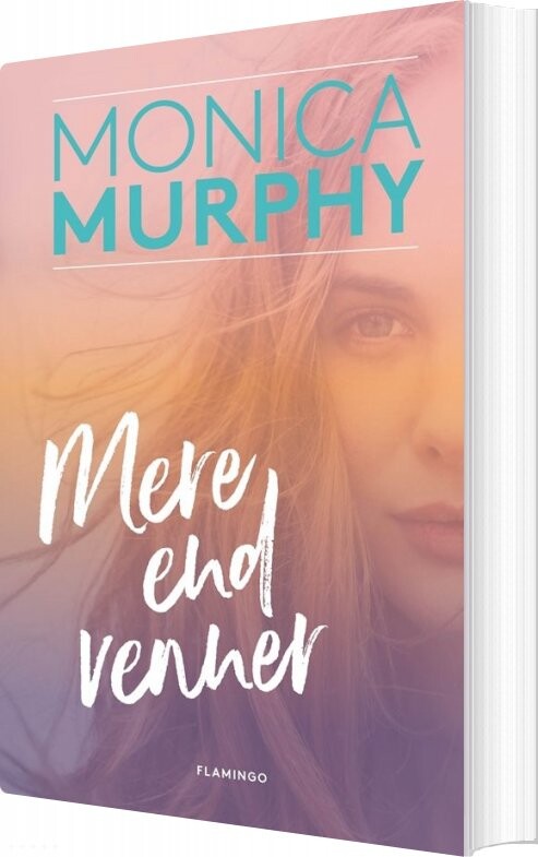 Billede af Mere End Venner - Monica Murphy - Bog