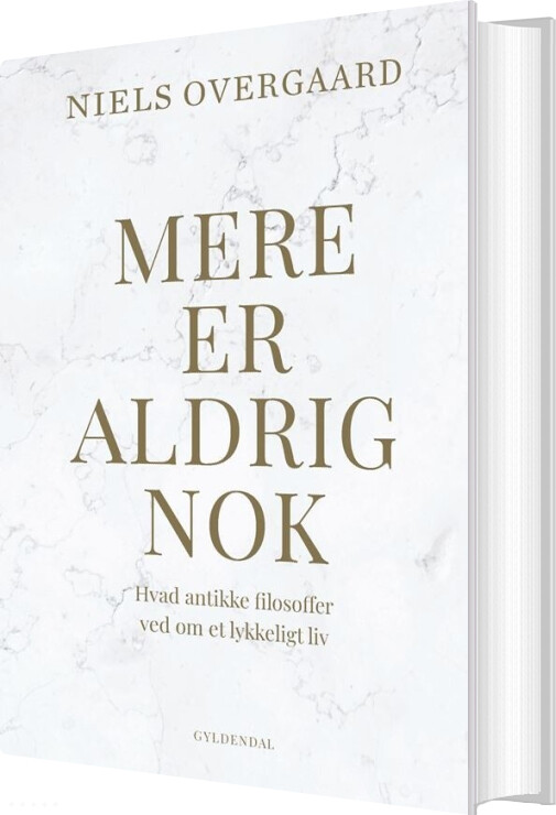 Mere Er Aldrig Nok - Niels Overgaard - Bog