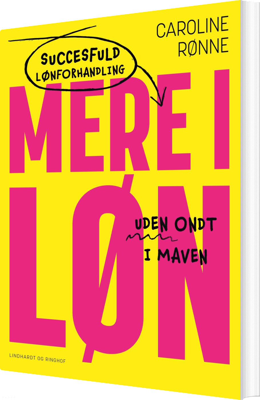 Mere I Løn - Caroline Rønne - Bog