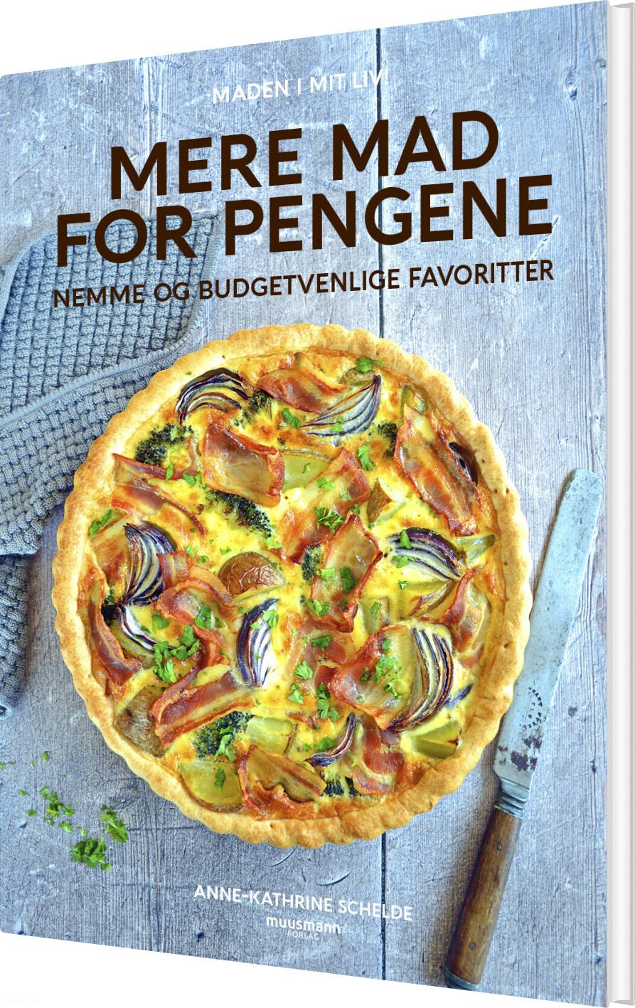 Mere Mad For Pengene - Anne-kathrine Palm Schelde - Bog