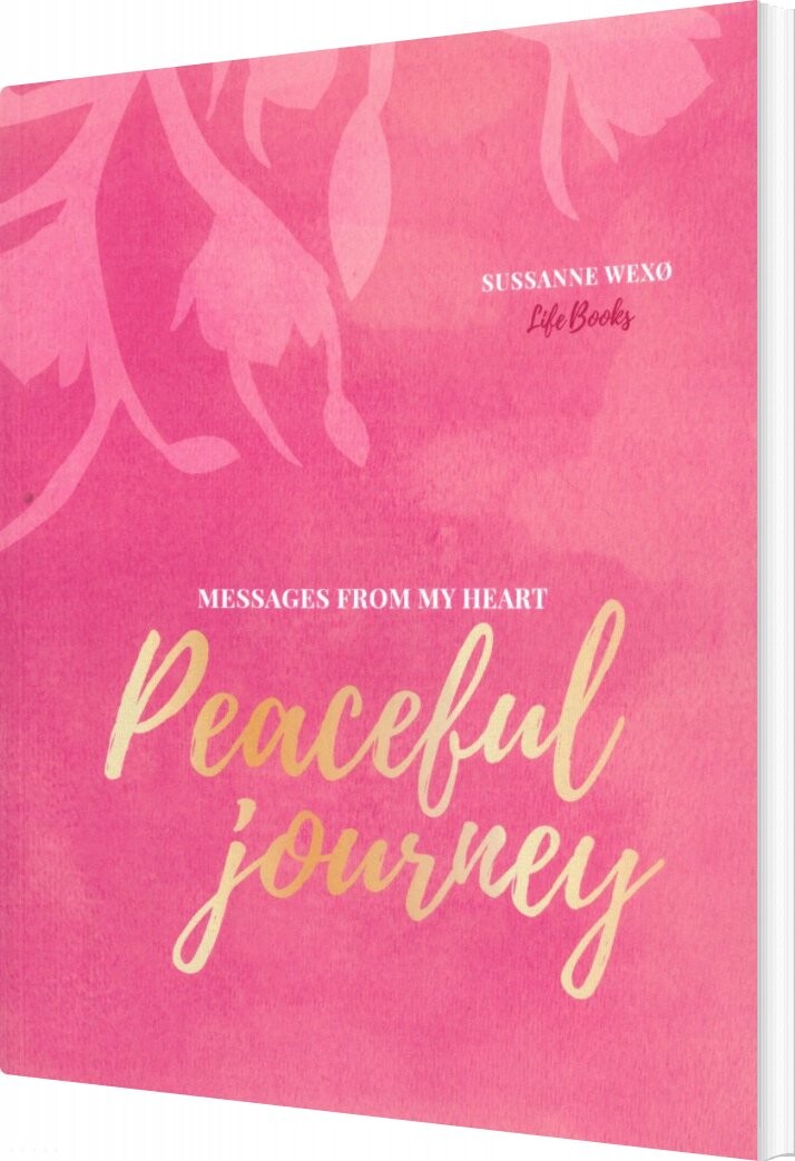 Billede af Messages From My Heart - Sussanne Wexø - Bog