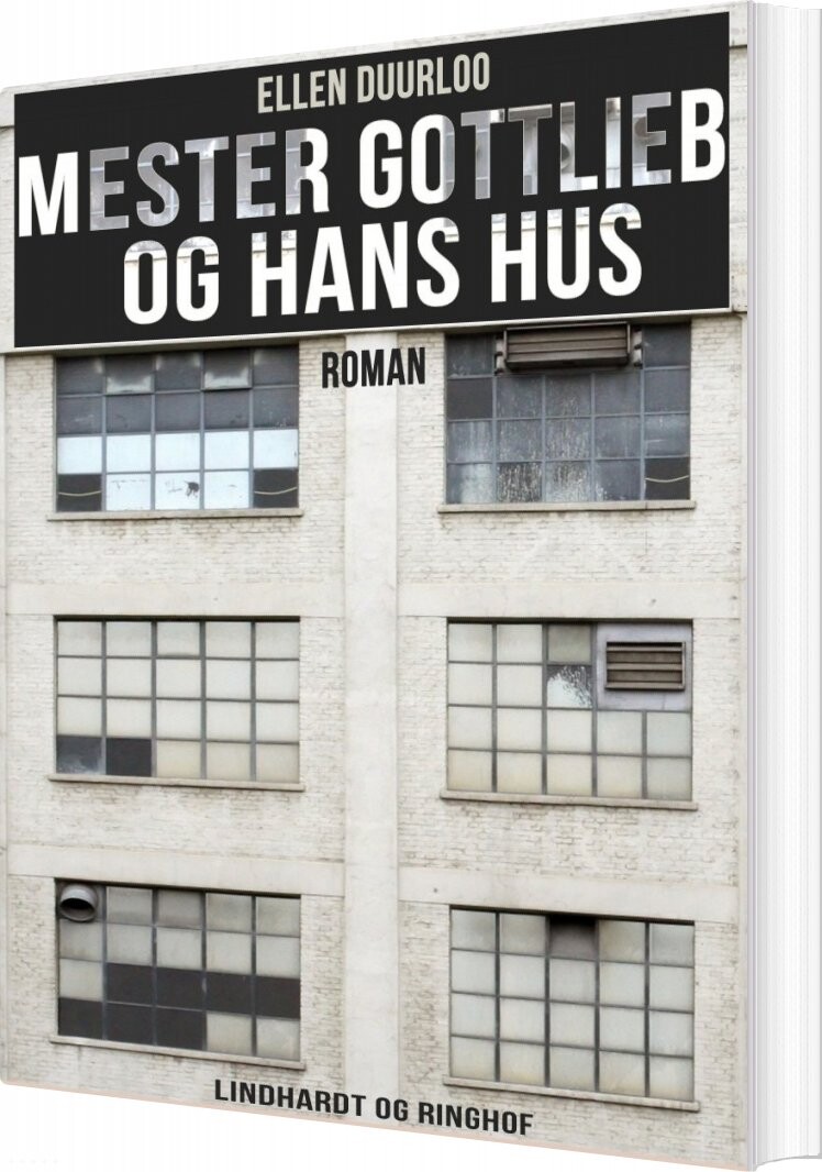 Mester Gottlieb Og Hans Hus - Ellen Duurloo - Bog