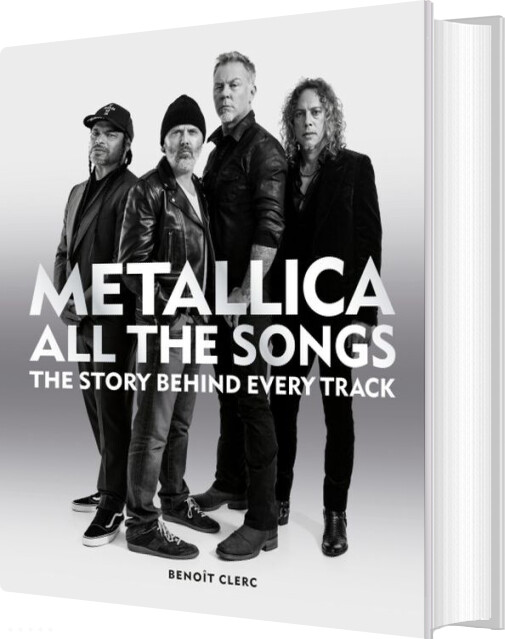 Metallica All The Songs - Benoit Clerc - English Book