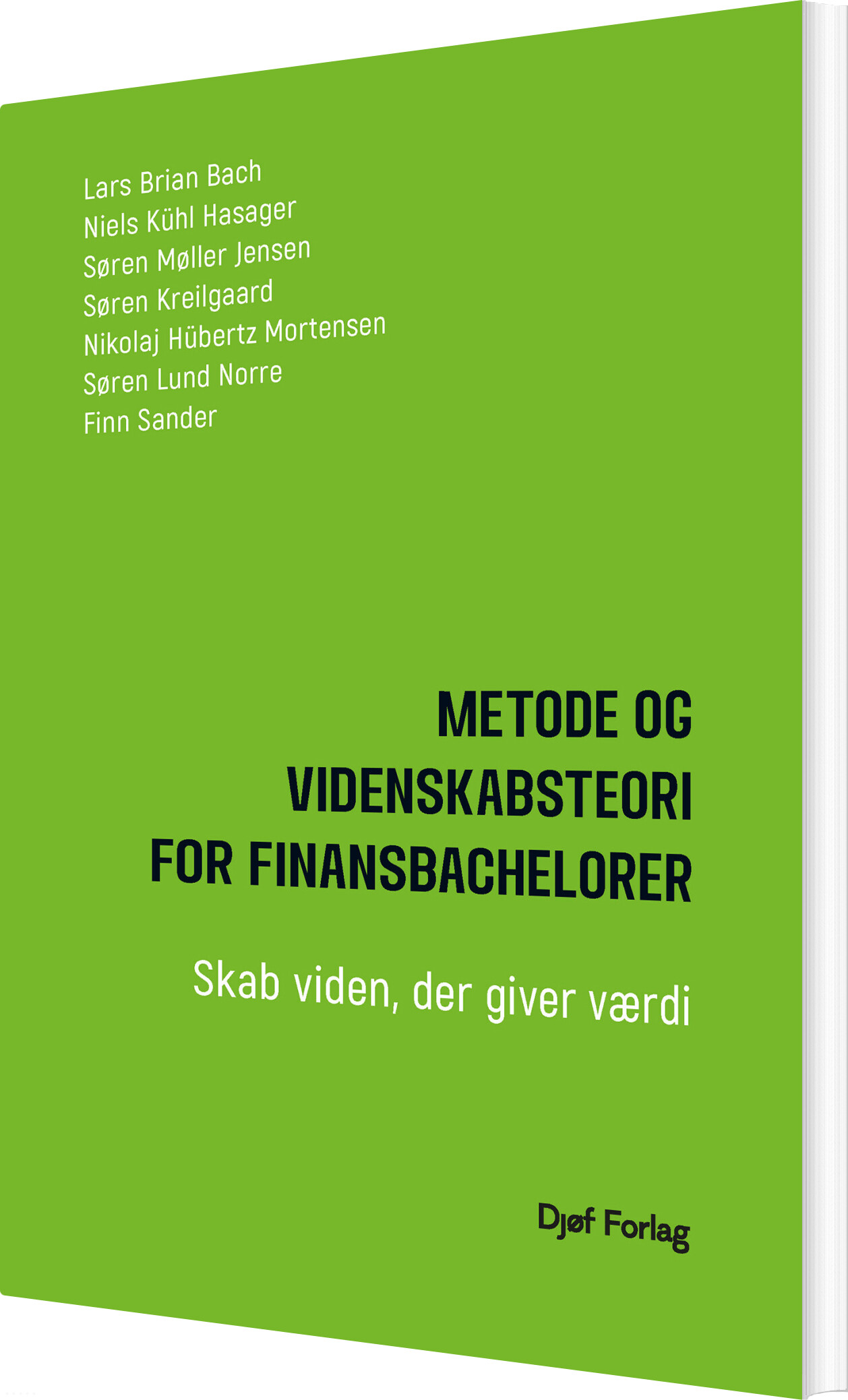 Metode Og Videnskabsteori For Finansbachelorer - Lars Brian Bach - Bog