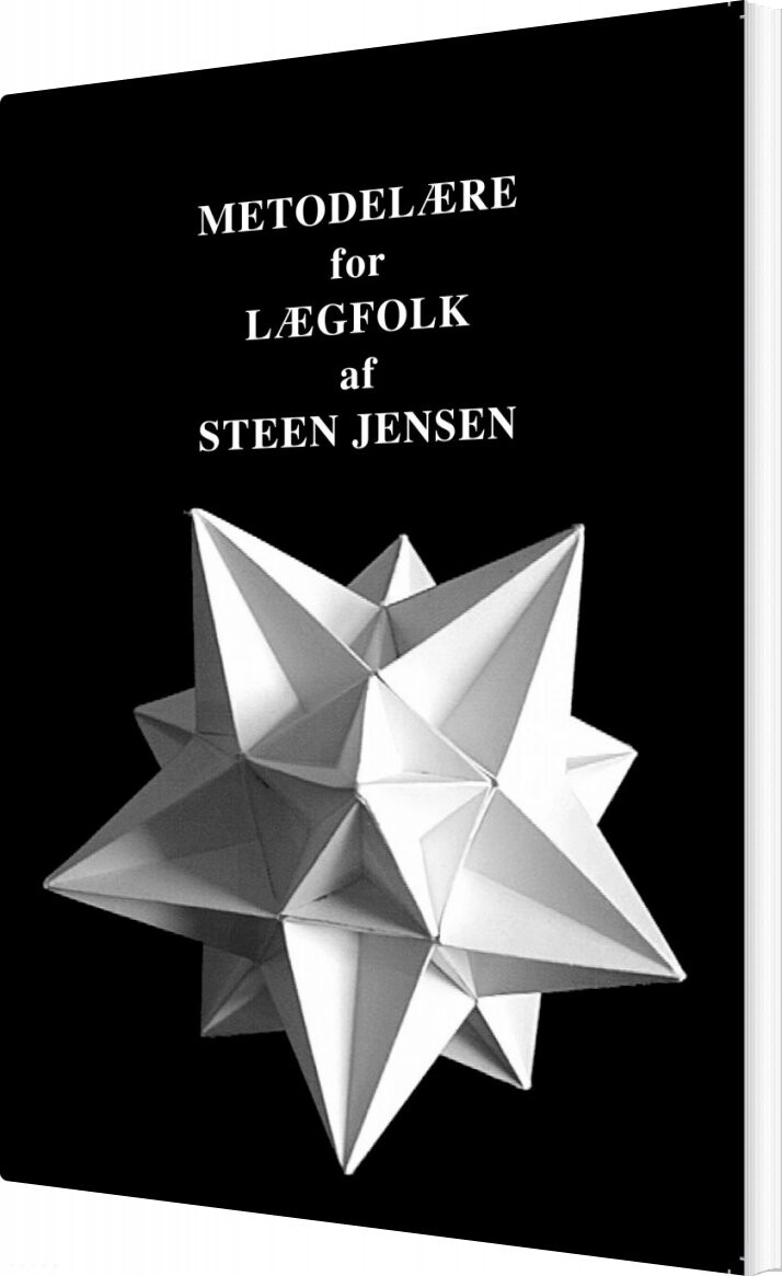 Billede af Metodelære For Lægfolk - Steen Jensen - Bog