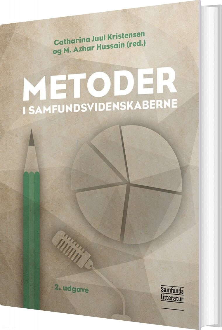 Billede af Metoder I Samfundsvidenskaberne - Catharina Juul Kristensen - Bog