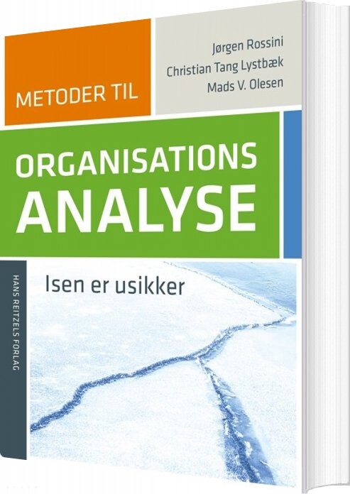 Metoder Til Organisationsanalyse - Christian Tang Lystbæk - Bog