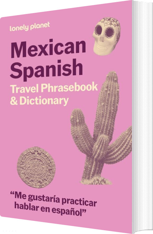 Mexican Spanish Phrasebook & Dictionary - Lonely Planet - English book