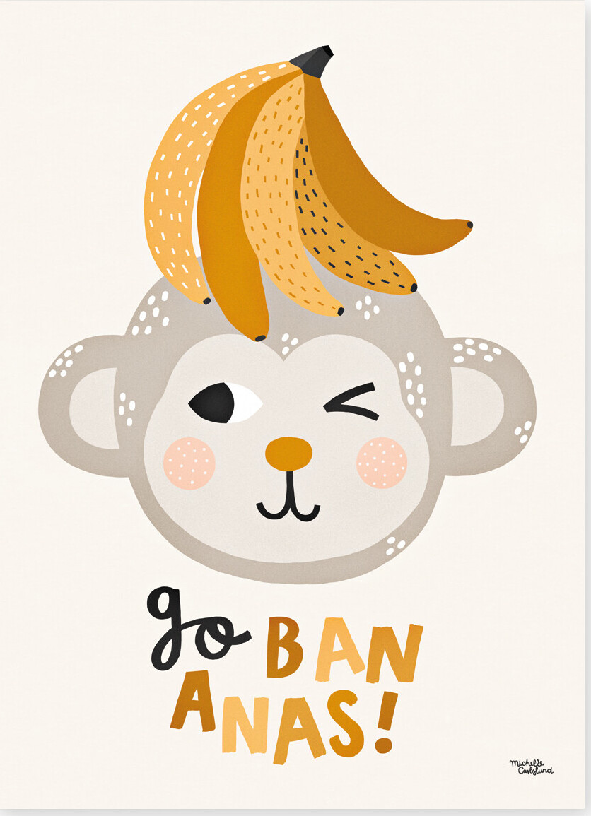 Michelle Carlslund - Plakat - 30x40 Cm - Go Bananas