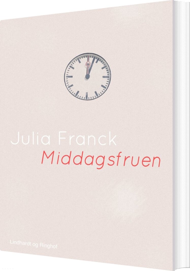 Middagsfruen - Julia Franck - Bog