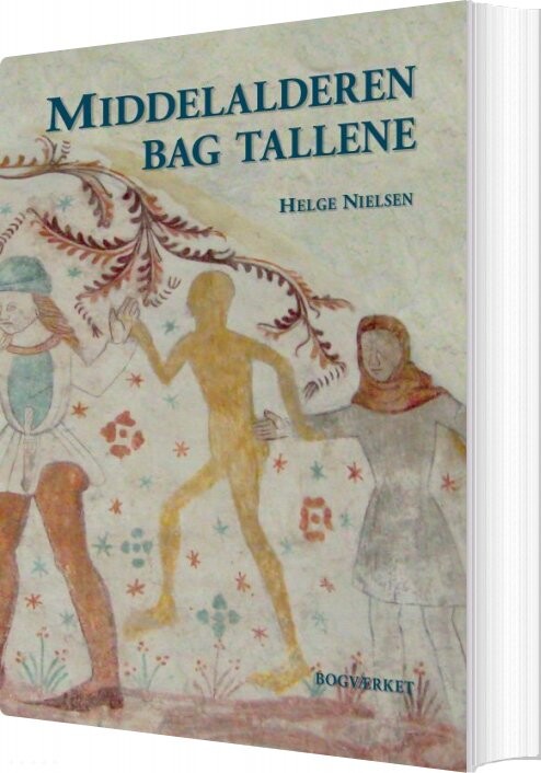Billede af Middelalderen Bag Tallene - Helge Nielsen - Bog