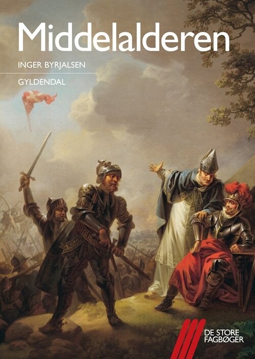 Middelalderen - Inger Byrjalsen - Bog