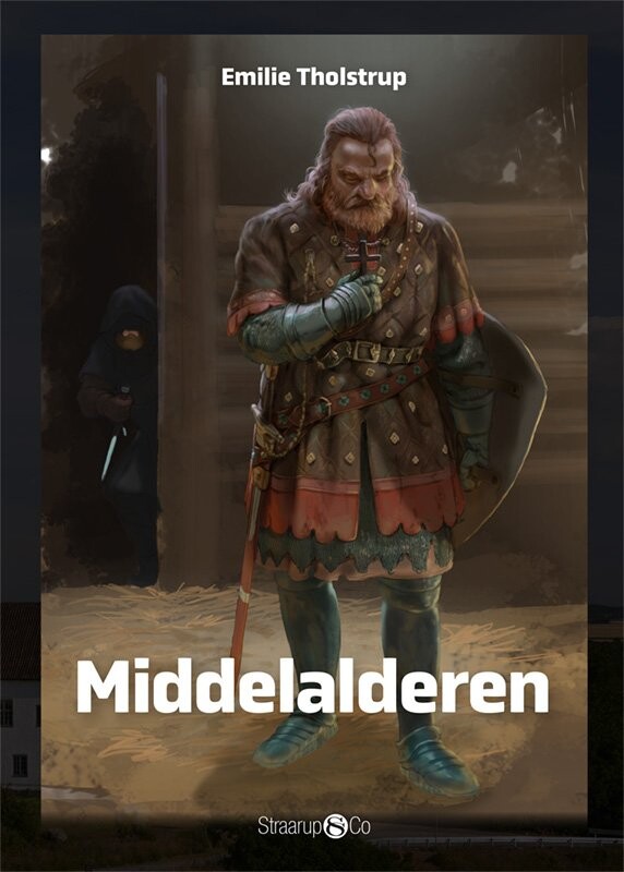 Middelalderen - Emilie Tholstrup - Bog - Straarup & Co