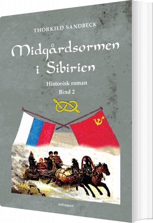 Midgårdsormen I Sibirien - Thorkild Sandbeck - Bog