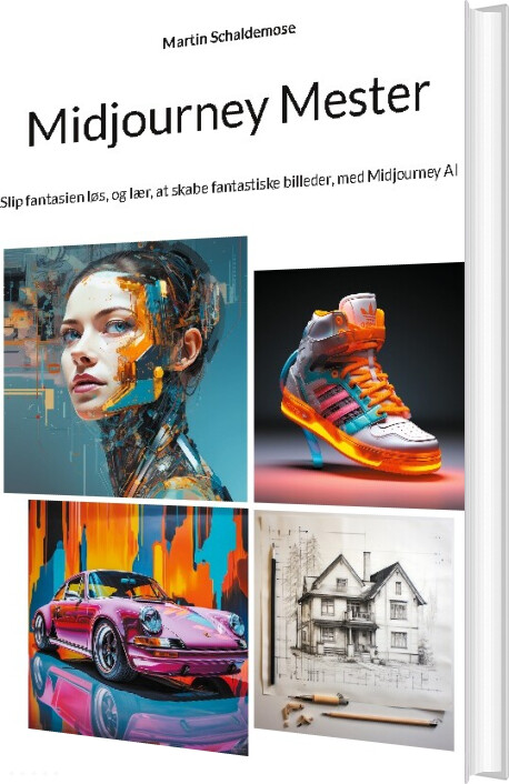 Billede af Midjourney Mester - Martin Schaldemose - Bog
