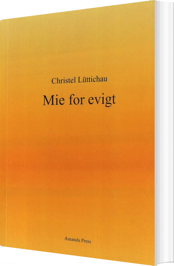 Billede af Mie For Evigt - Christel Lüttichau - Bog