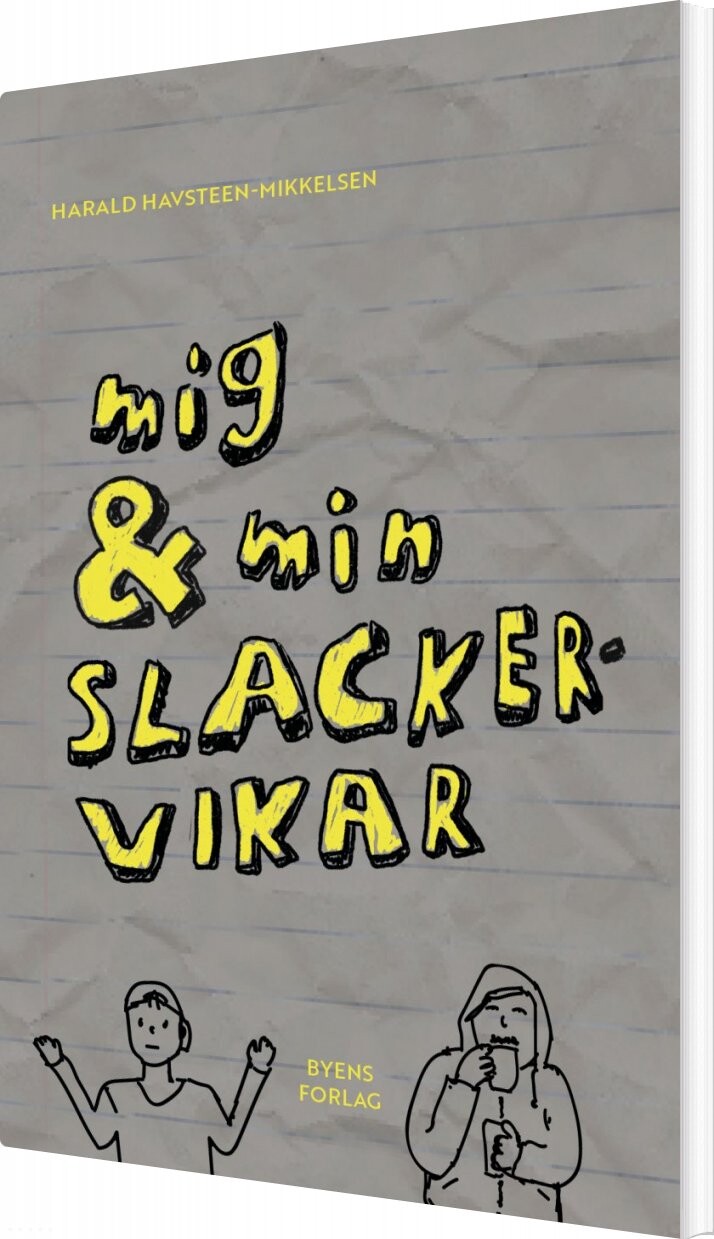 Billede af Mig & Min Slackervikar - Harald Havsteen-mikkelsen - Bog