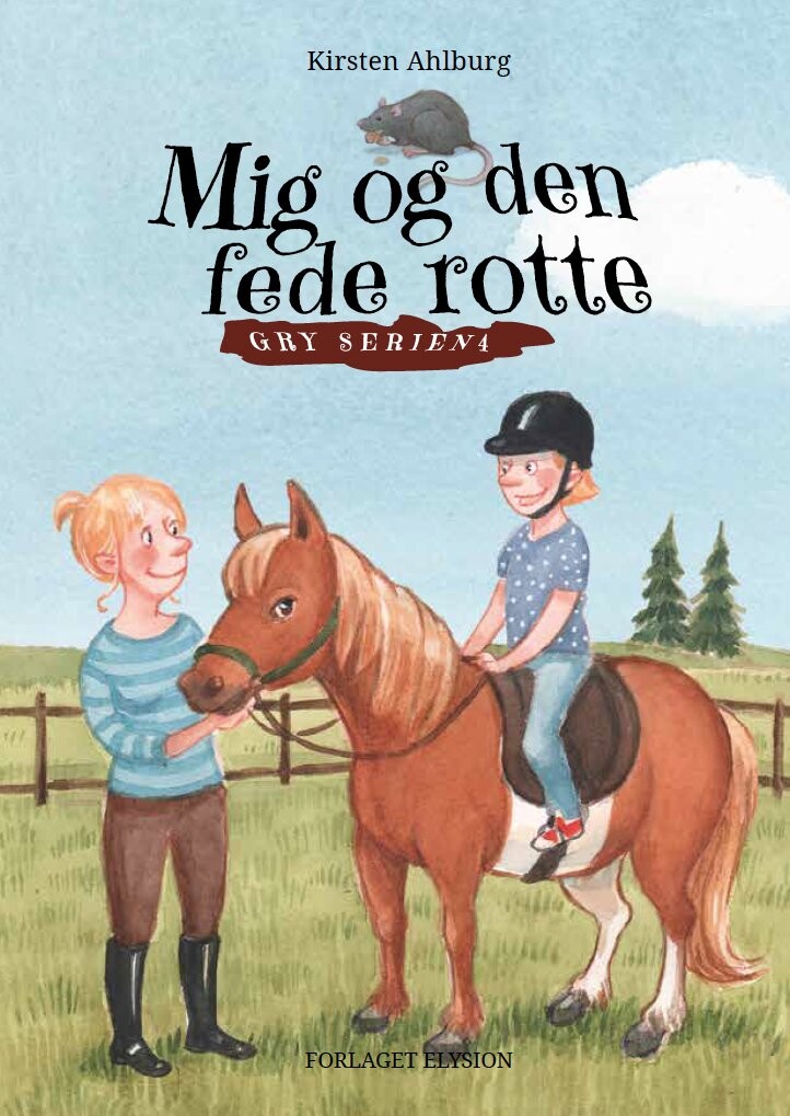 Billede af Mig Og Den Fede Rotte - Kirsten Ahlburg - Bog hos Gucca.dk