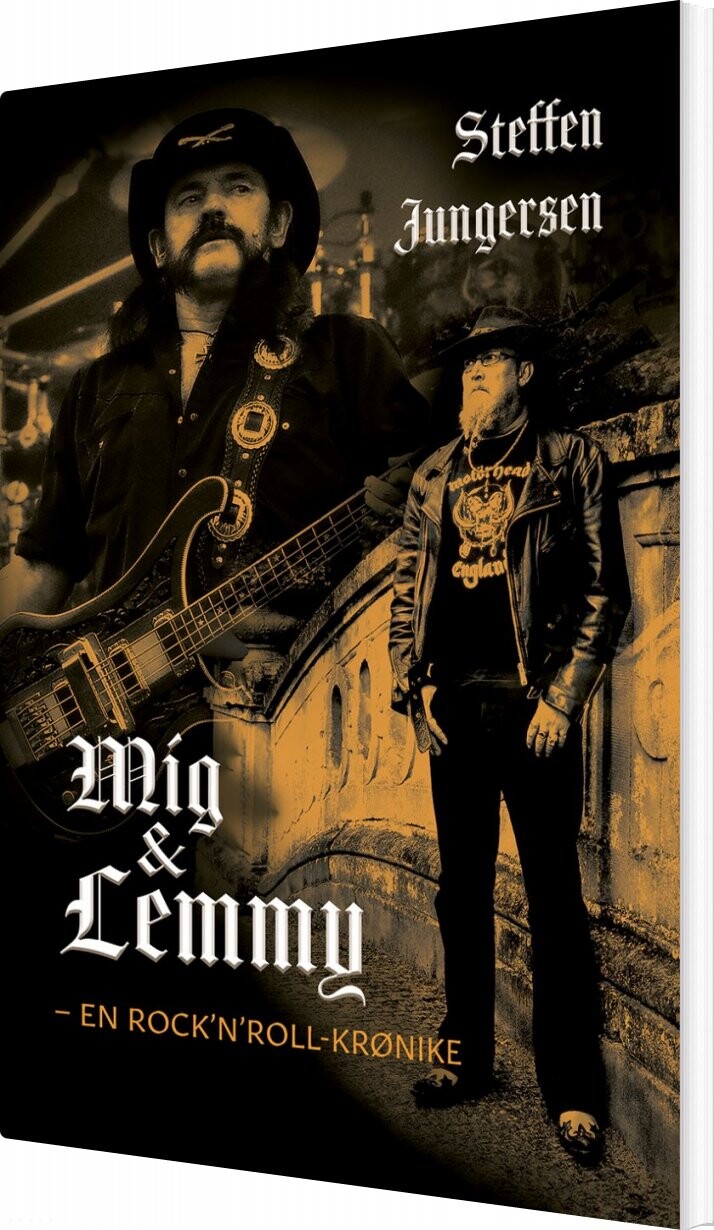 Billede af Mig Og Lemmy - Steffen Jungersen - Bog