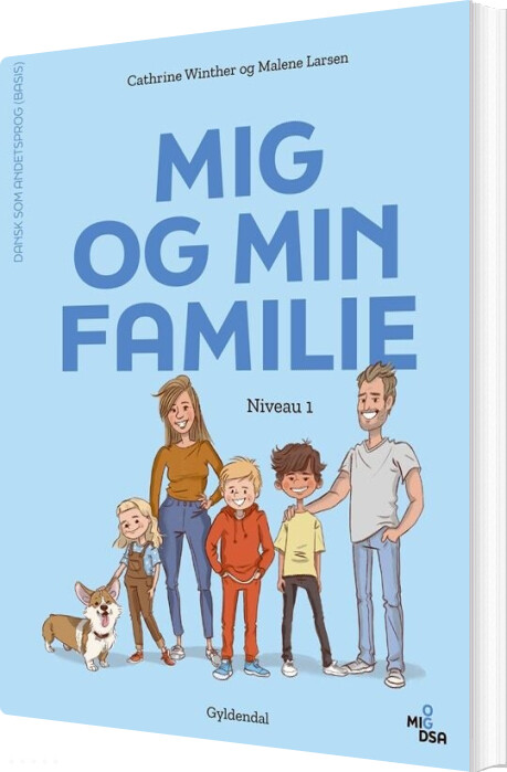 Mig Og Min Familie. Niveau 1 - Malene Larsen - Bog