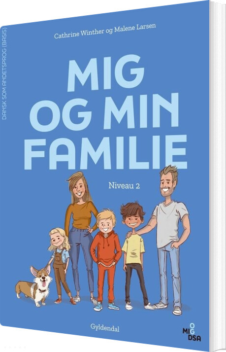 Mig Og Min Familie. Niveau 2 - Malene Larsen - Bog