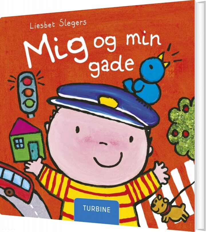 Mig Og Min Gade - Liesbet Slegers - Bog