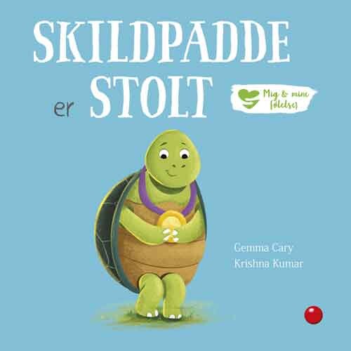 Mig Og Mine Følelser: Skildpadde Er Stolt - Gemma Cary - Bog