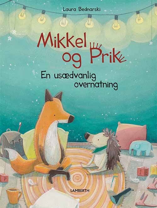 Billede af Mikkel Og Prik - En Usædvanlig Overnatning - Laura Bednarski - Bog hos Gucca.dk
