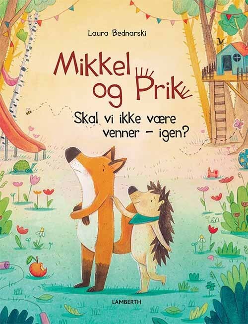 Billede af Mikkel Og Prik - Skal Vi Ikke Være Venner - Igen? - Laura Bednarski - Bog hos Gucca.dk