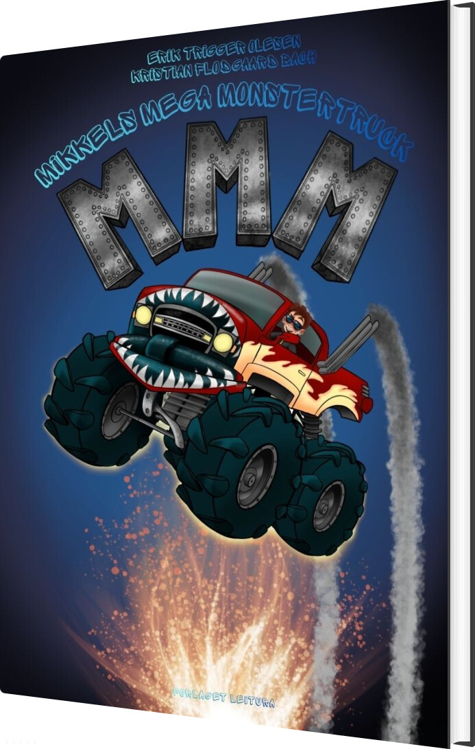 Mikkels Mega Monstertruck - Erik Trigger Olesen - Bog