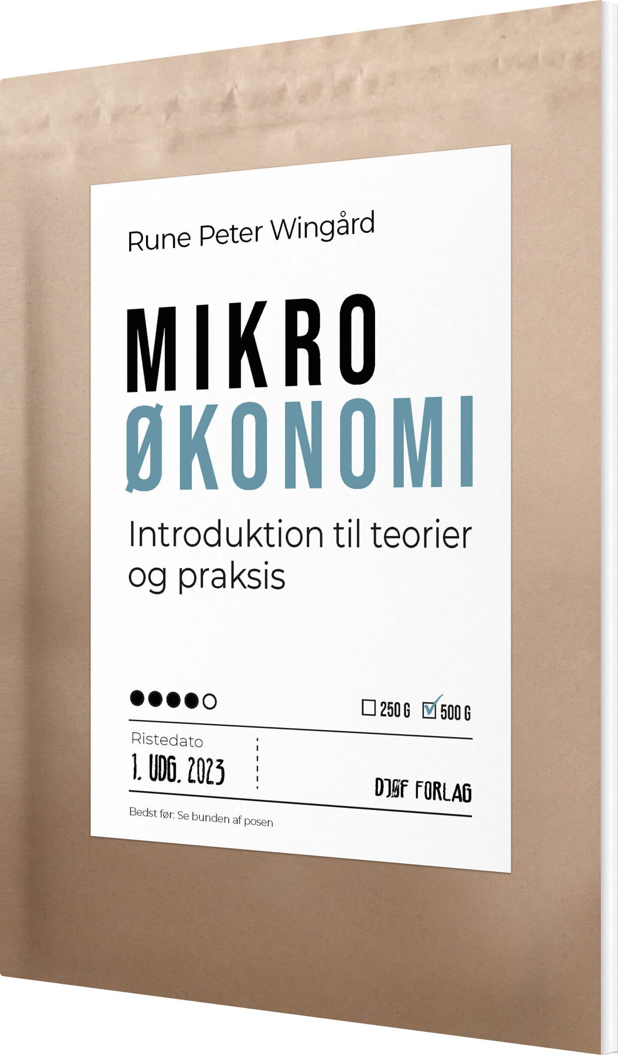 Mikroøkonomi - Rune Peter Wingård - Bog
